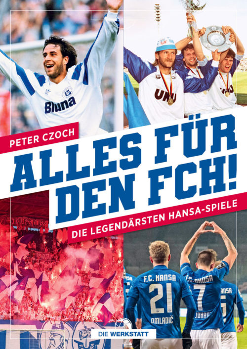 Hansa-Buch: Alles für den FCH! Von Peter Czoch